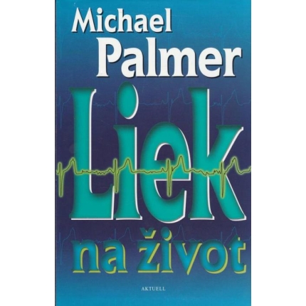 Liek na život