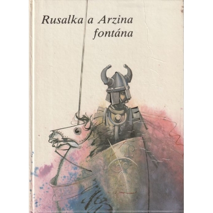 Rusalka a Arzina fontána (Legendy z pobrežia Čierneho mora)