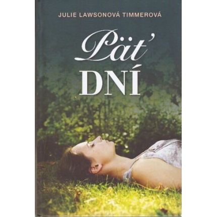 Päť dní