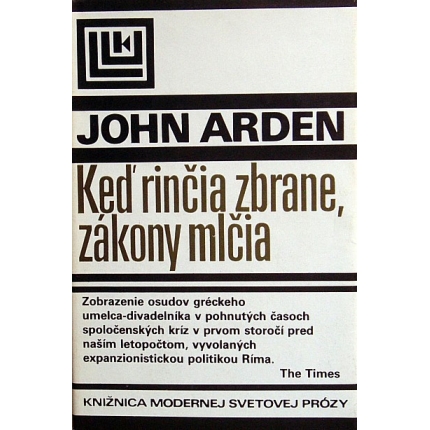 Keď rinčia zbrane, zákony mlčia