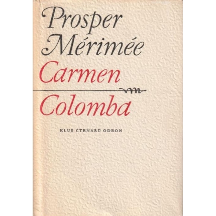Carmen / Colomba
