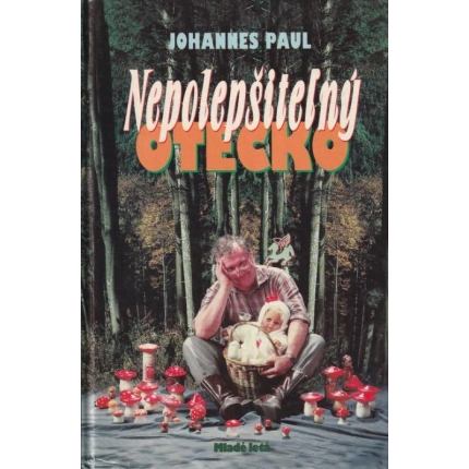 Nepolepšiteľný otecko