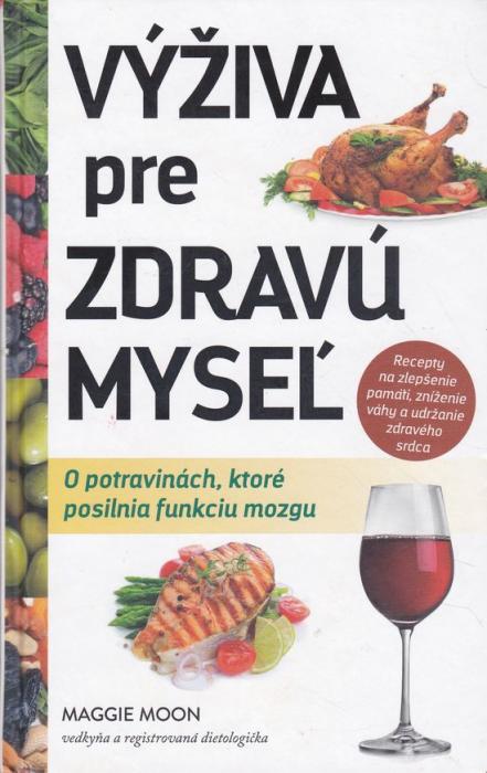 33406 Výživa pre zdravú myseľ (O potravinách, ktoré posilnia funkciu mozgu) – Obrázok 1