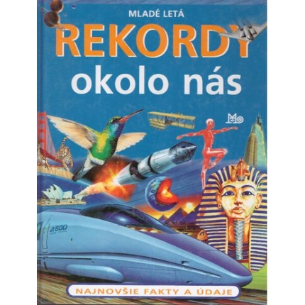 Rekordy okolo nás