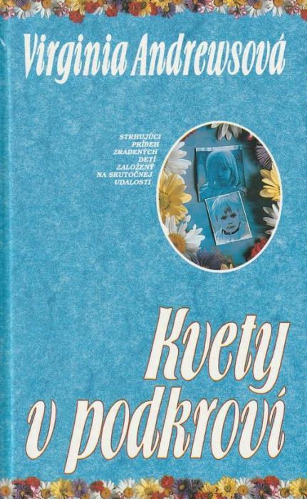 34625 Kvety v podkroví / Lupene vo vetre / Budú aj tŕne / Ovocie minulosti / Záhrada tieňov – Obrázok 1