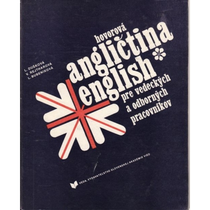 Hovorová angličtina pre vedeckých a odborných pracovníkov