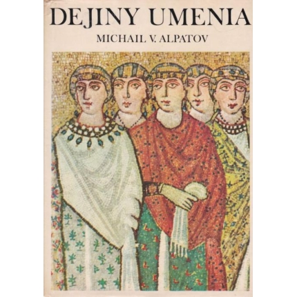 dejiny umenia 2 alpatov