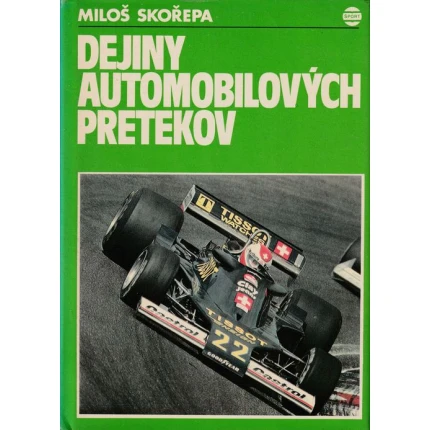 dejiny automobilovych pretekov milos skorepa