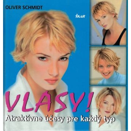 Vlasy! Atraktívne účesy pre každý typ