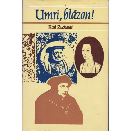 Umri blázon!