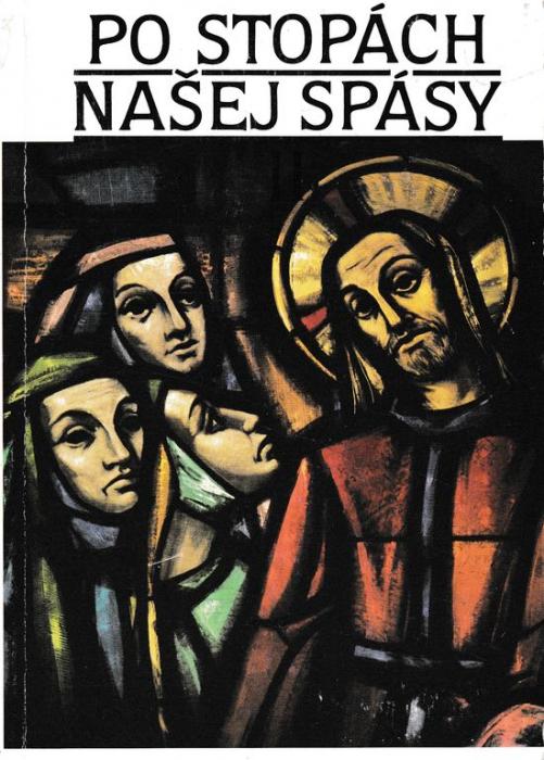 38977 Po stopách našej spásy 2. časť /Biblické dejiny Nového zákona (ku katechizmu Náš život s Kristom/ – Obrázok 1