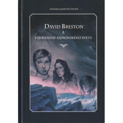 David Breston a vzkriesenie sajmonského sveta