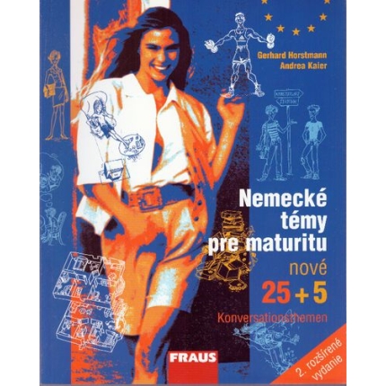 Nemecké témy pre maturitu nové (25 + 5 Konversationthemen)