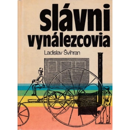 Slávni vynálezcovia