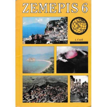 Zemepis 6 -  2. časť (Učebnica pre 6. ročník ZŠ)