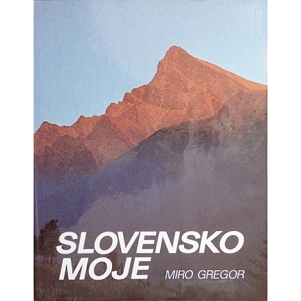 Slovensko moje