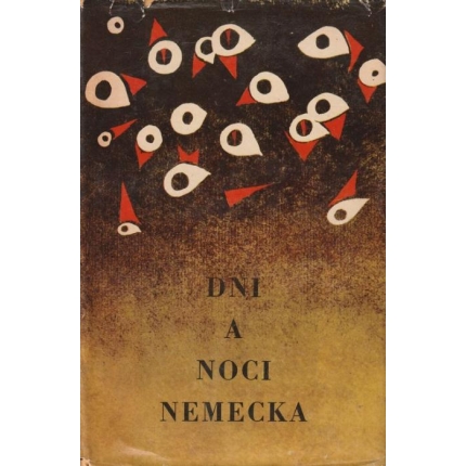 Dni a noci Nemecka /Nemecká poviedka XX. stroročia/