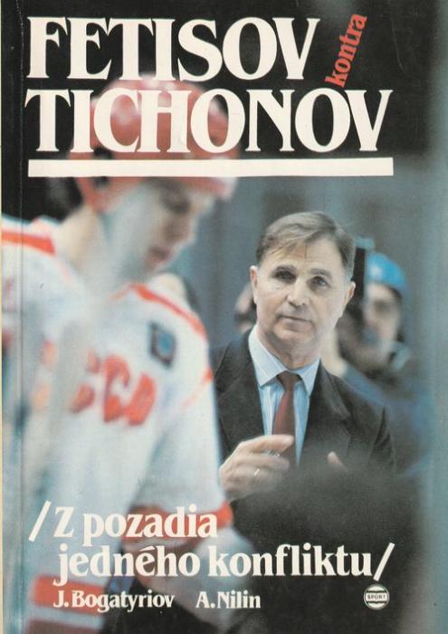 44876 Fetisov kontra Tichonov (Z pozadia jedného konfliktu) – Obrázok 1