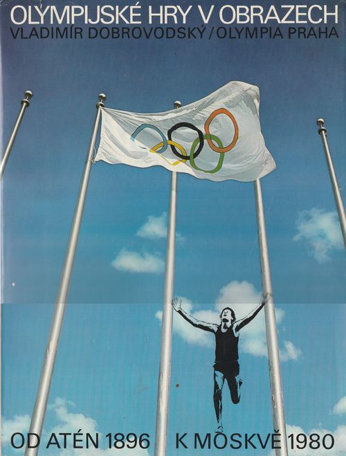 45010 Olympijské hry v obrazech (Od Atén 1896 k Moskvě 1980) – Obrázok 1