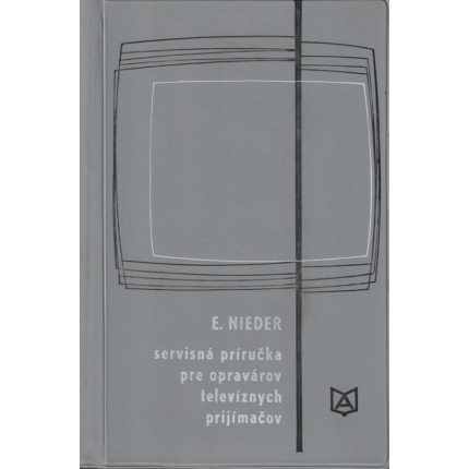 Servisná príručka pre opravárov televíznych prijímačov