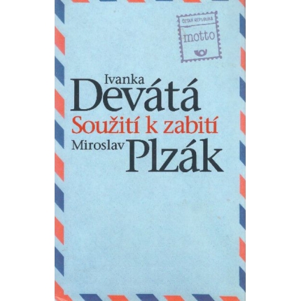 Soužití k zabití