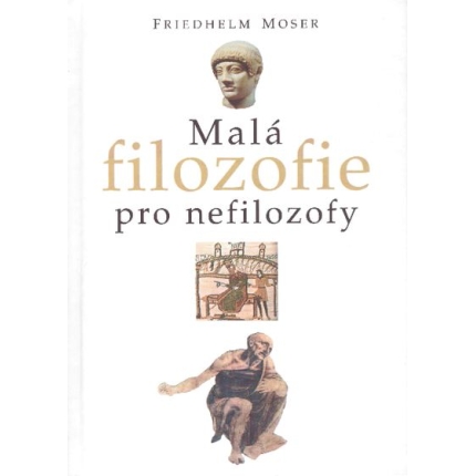 malá filozofie pro nefilozofy