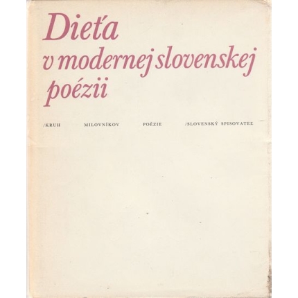 Dieťa v modernej sloenskej poézii