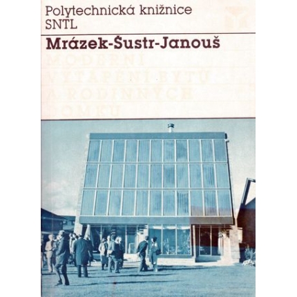 Moderní vytápění bytu a rodinných domku