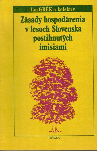 50479 Zásady hospodárenia v lesoch Slovenska postihnutých imisiami – Obrázok 1