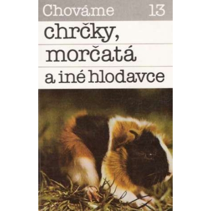 chovame chrcky morcata a ine hlodavce