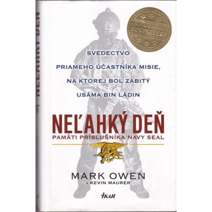 Neľahký deň - pamäti príslušníka Navy seal