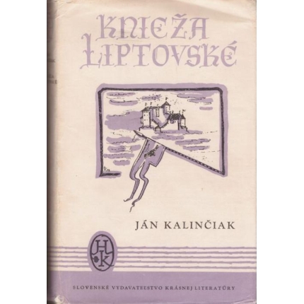 Knieža liptovské (Knieža liptovské/ Láska a pomsta/ Bozkovci)