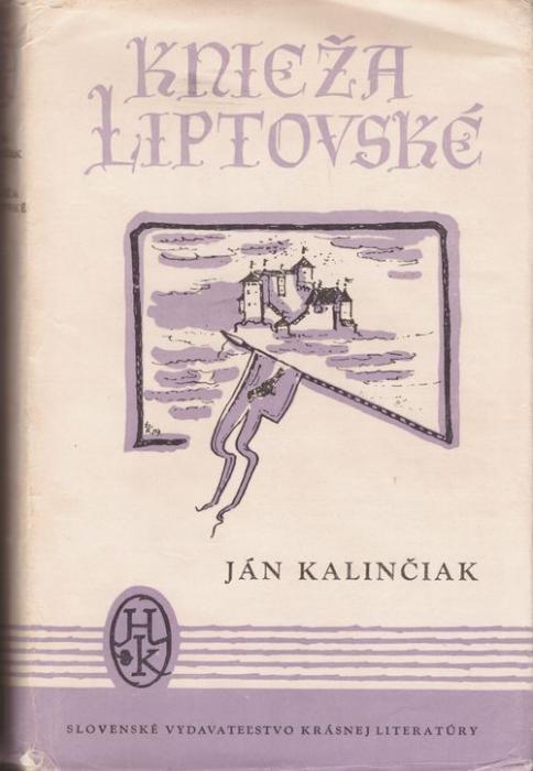 57615 Knieža liptovské (Knieža liptovské/ Láska a pomsta/ Bozkovci) – Obrázok 1