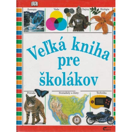 Veľká kniha pre školákov