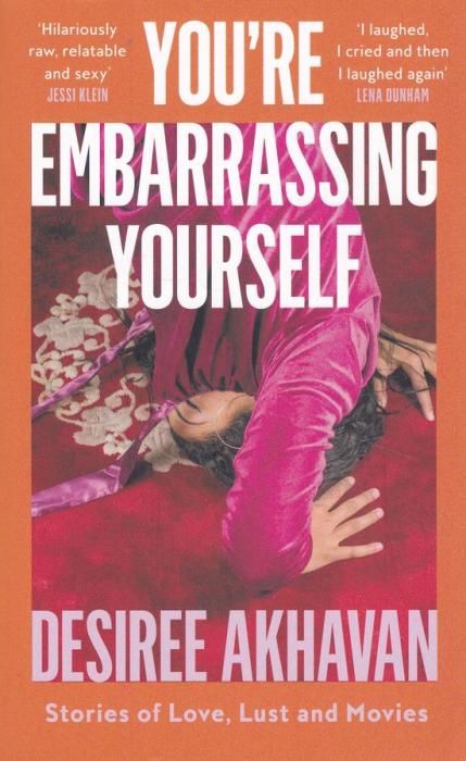 5905 You're Embarrassing Yourself (Stories of Love, Lust, and Movies) – Obrázok 1