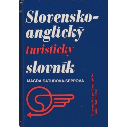 Slovensko - anglický, anglicko - slovenský turistický slovník