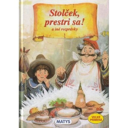 Stolček prestri sa ! a iné rozprávky (Veľké písmená)