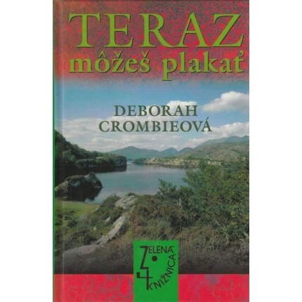 Teraz môžeš plakať
