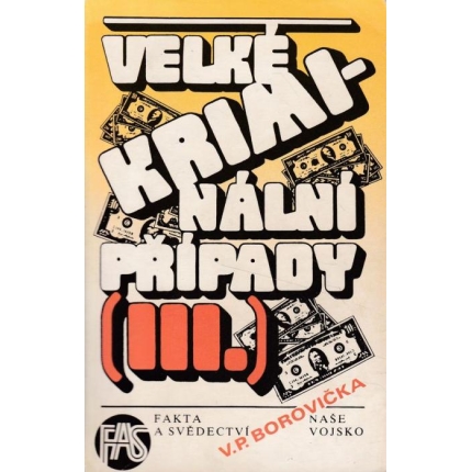 Velké kriminální případy III.
