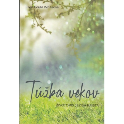 Túžba vekov: Životopis Ježiša Krista