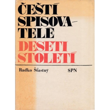 Čeští spisovatelé deseti století