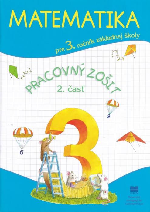 65605 Matematika pre 3. ročník základnej školy (Pracovný zošit 2. časť) – Obrázok 1