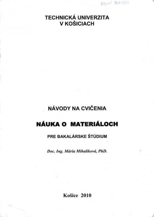65759 Návody na cvičenia z predmetu Náuka o materiáloch pre bakalárske štúdium – Obrázok 1