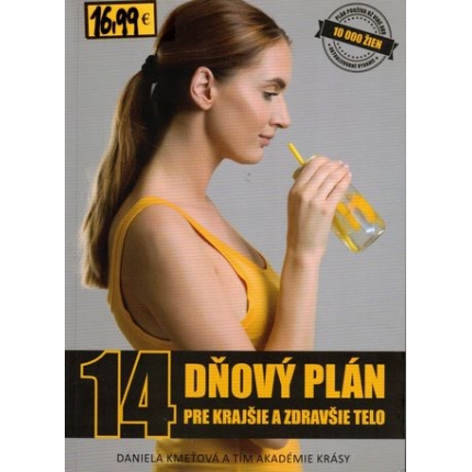 14 dňový plán pre krajšie a zdravšie telo