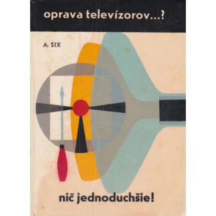 Oparav televízorov ? ... Nič jednoduchšie!
