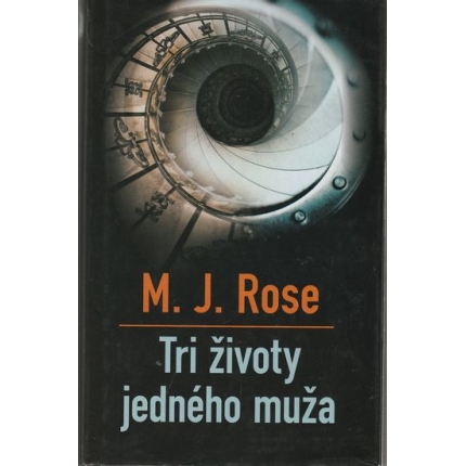 Tri životy jedného muža