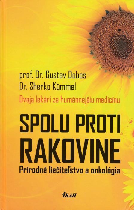 79545 Spolu proti rakovine - Prírodné liečiteľstvo a onkológia (Dvaja lekári za humánnejšiu medicínu) – Obrázok 1