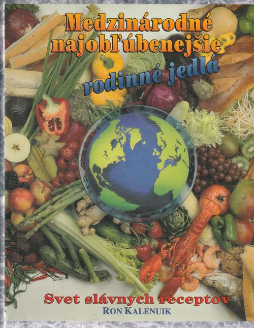 81054 Medzinárodné najobľúbenejšie rodinné jedlá (Svet slávnych receptov) – Obrázok 1