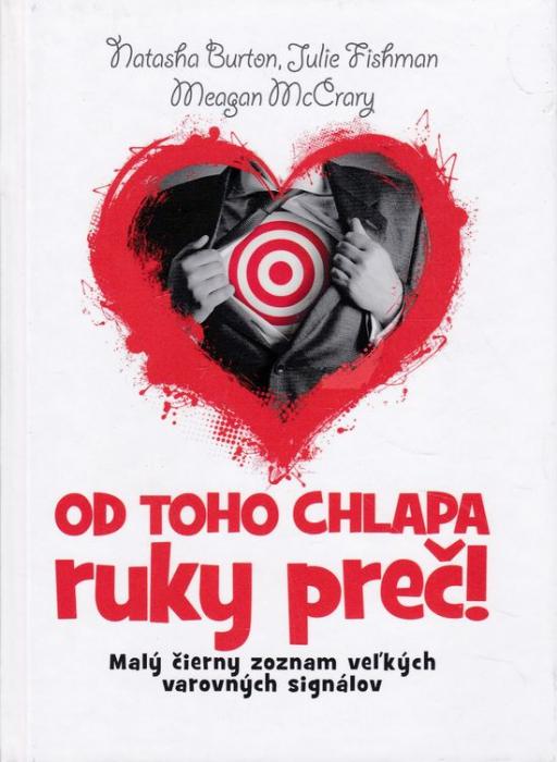 81160 Od toho chlapa ruky preč! (Malý čierny zoznam veľkých varovných signálov) – Obrázok 1