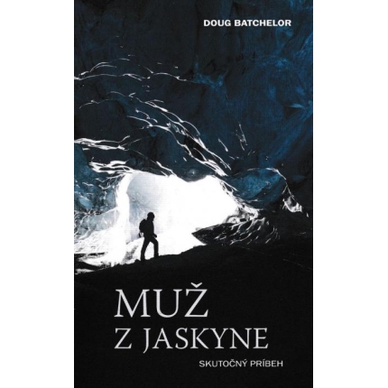 Muž z jaskyne (Skutočný príbeh)